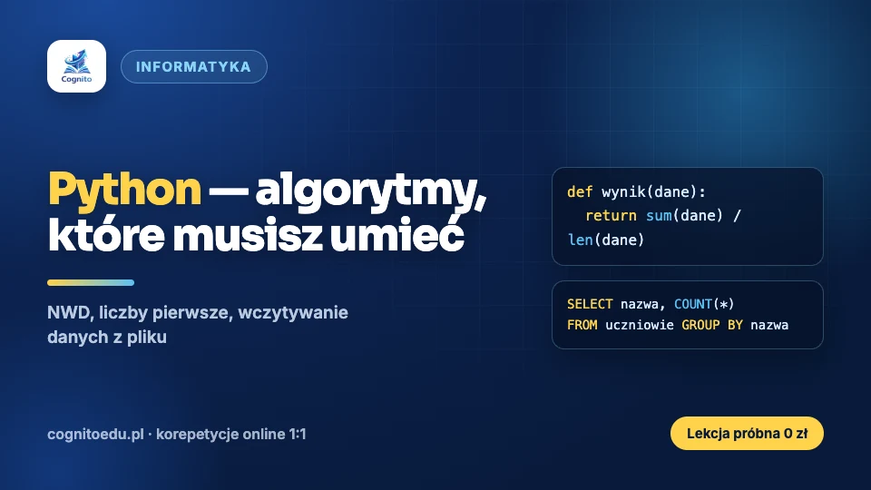 Python na maturze z informatyki — niezbędne algorytmy