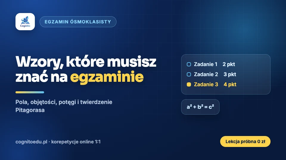 Najważniejsze wzory na egzamin ósmoklasisty z matematyki