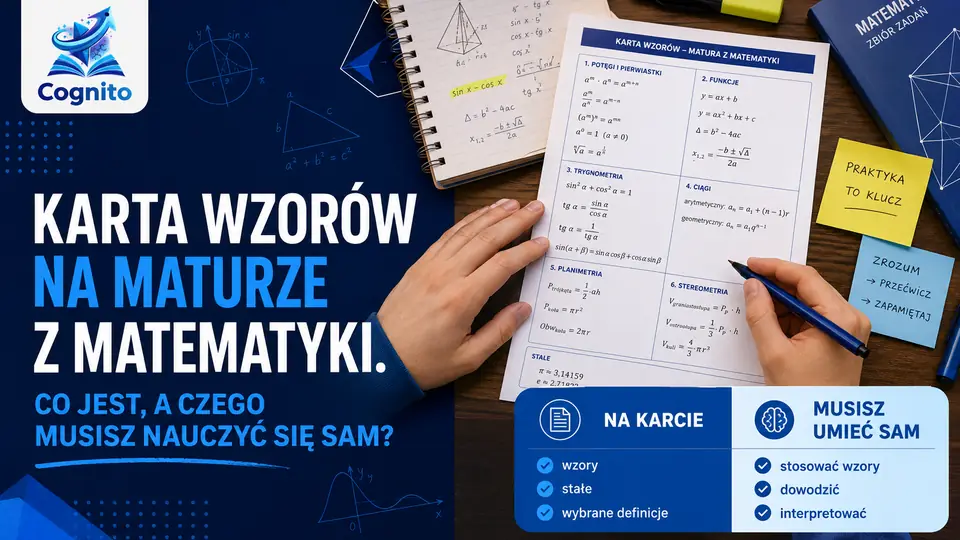 Karta wzorów na maturze z matematyki — co jest w środku, a czego musisz nauczyć się sam