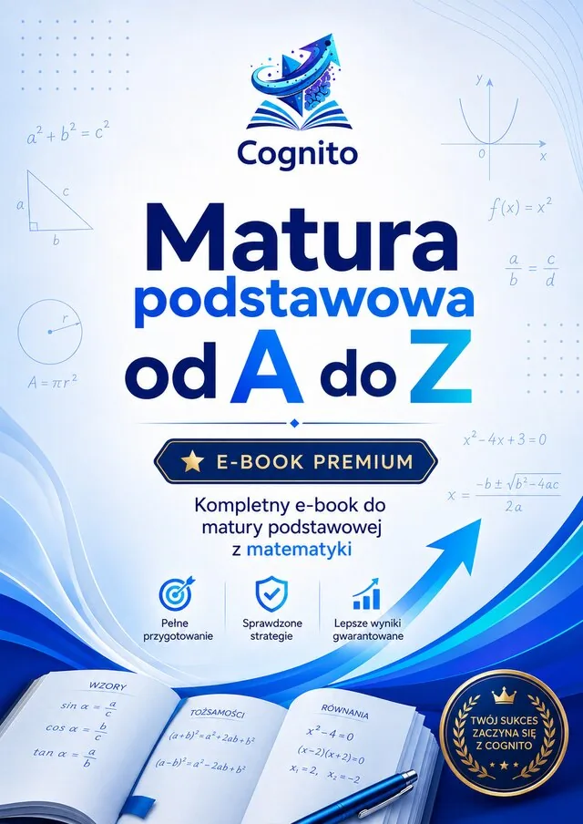 Matura podstawowa od A do Z — e-book z matematyki podstawowej